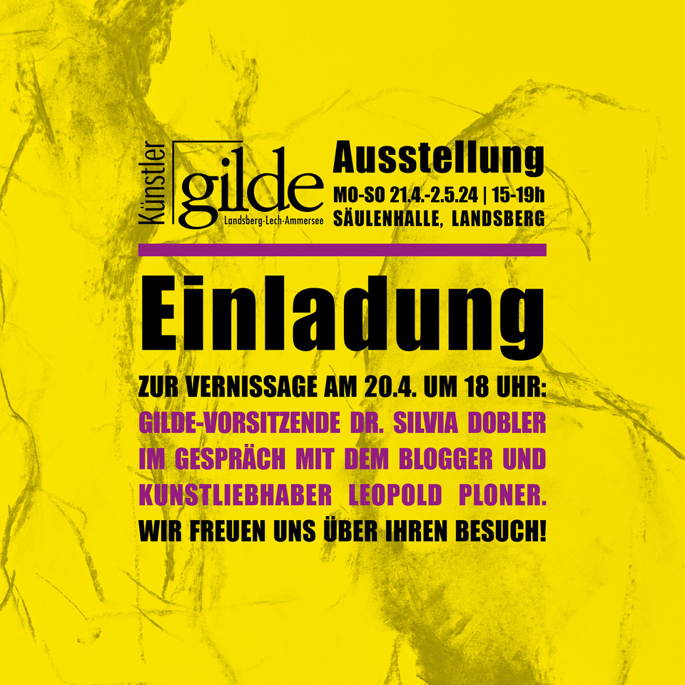 Flyer Mitglieder-Ausstellung Künstlergilde-Landsberg-Ammersee-Lech in der Säulenhalle von Landsberg Mai 2024