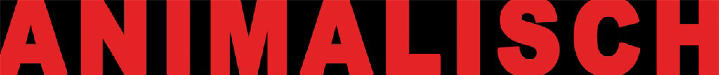 Banner Gruppenausstellung bildende Kunst Landsberg am Lech Galerieverein Zederpassage: Arial Schrift Animalisch in roten, großen Buchstaben