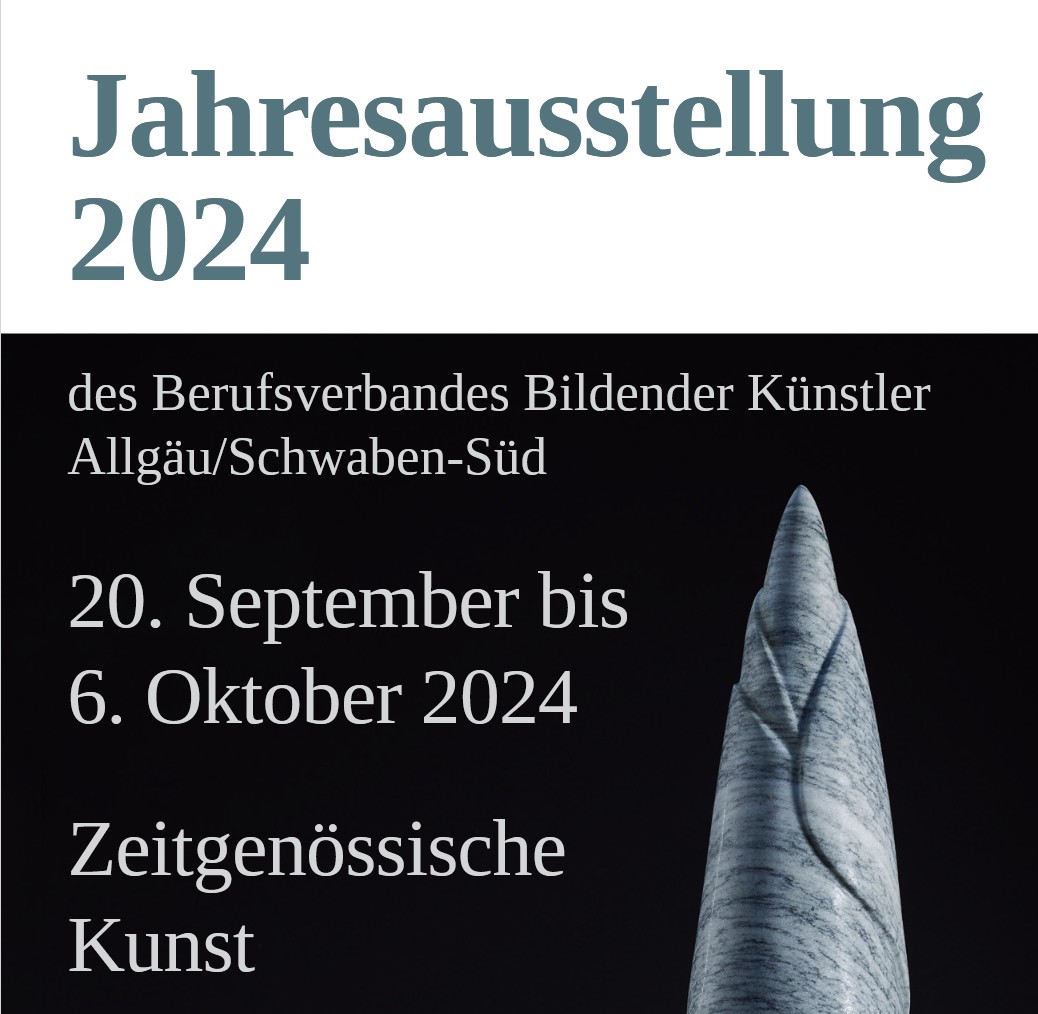 Flyer der Jahresausstellung 2024 des Berufsverbandes bildender Künstler Allgöu Schwaben Süd im historischen Hofgartensaal der Residenz von Kempten